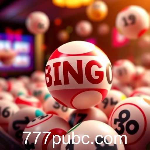 Exploring the Exciting World of Bingo on 777Pub
